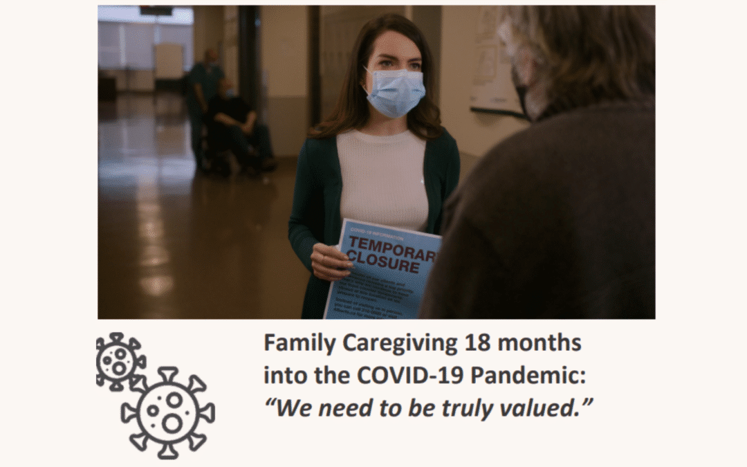 Family Caregiving in Alberta 18 months into the COVID-19 Pandemic