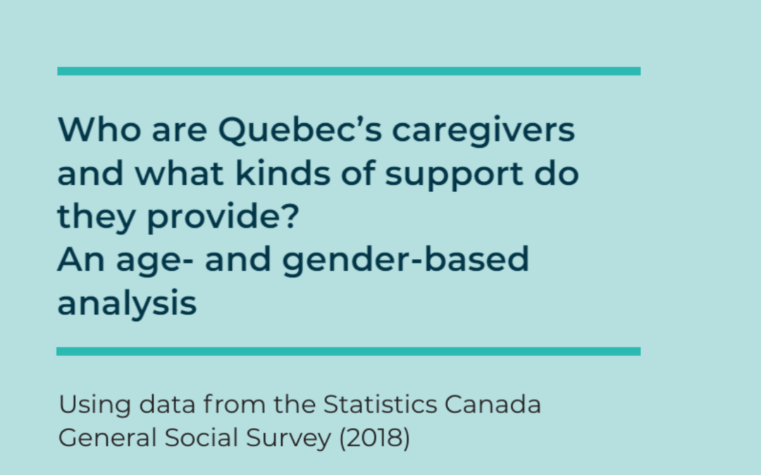New Release: Les personnes proches aidantes et le soutien apporté, une analyse statistique différenciée selon l’âge et le sexe