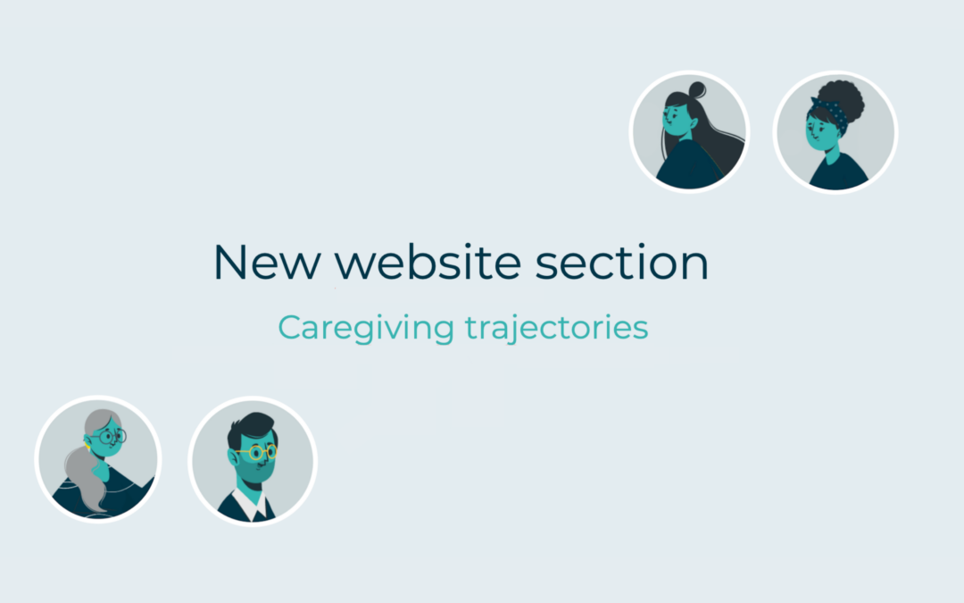 New website section: Caregiving trajectories