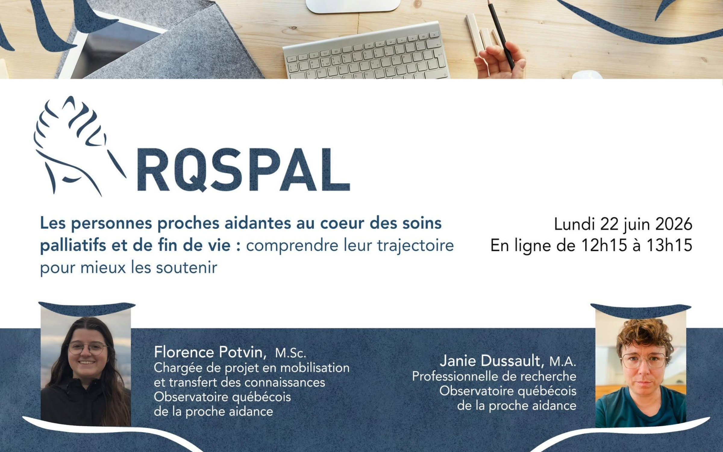 À venir : Conférence « Les personnes proches aidantes au cœur des soins palliatifs et de fin de vie : comprendre leur trajectoire pour mieux les soutenir »